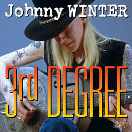 Johnny Winter 3rd Degree (140 Gram Vinyl) - Vinyl