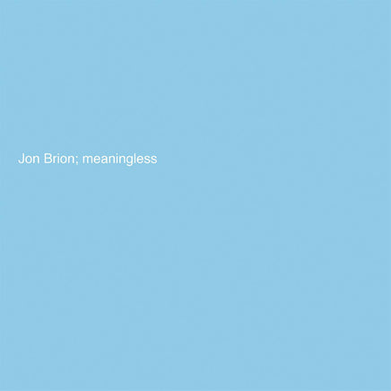 Jon Brion Meaningless (Indie Exclusive Baby Blue Vinyl) - Vinyl