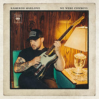
              Kameron Marlowe We Were Cowboys (140 Gram Vinyl, Gatefold LP Jacket) (2 Lp's) - Vinyl
            