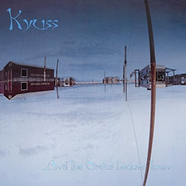 Kyuss ...And the Circus Leaves Town - Vinyl