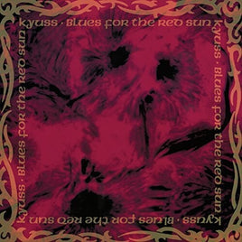 Kyuss Blues For the Red Sun - Vinyl