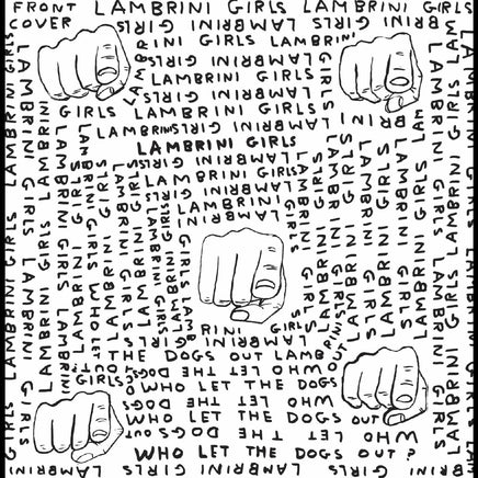 Lambrini Girls Who Let The Dogs Out (Limited Slutcore Version For Kids Who Can'T Read Good) - Vinyl