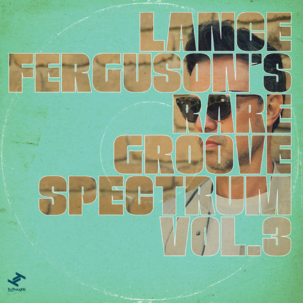 Lance Ferguson Rare Groove Spectrum Vol. 3 - Vinyl