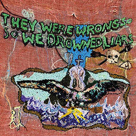 Liars They Were Wrong, So We Drowned (Limited Edition Recycled Color Vinyl) - Vinyl