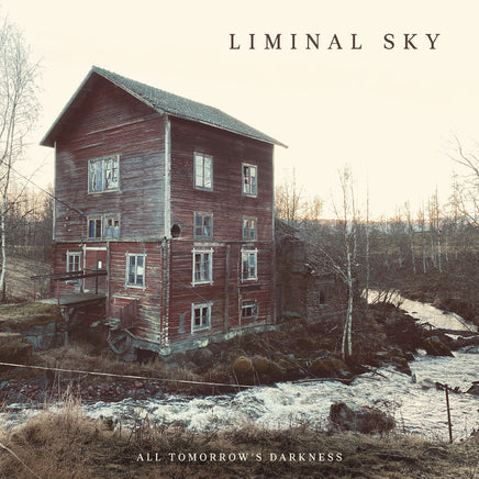 Liminal Sky All Tomorrow'S Darkness (Cream White Vinyl) - Vinyl