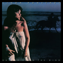 Linda Ronstadt Hasten Down The Wind (Brick & Mortar Exclusive) - Vinyl