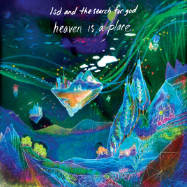 Lsd And The Search For God Blue Dream Vinyl) Heaven Is A Place (Deluxe Edition - Vinyl