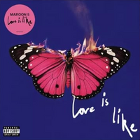 
              Maroon 5 Love Is Like [Explicit Content] (Limited Edition, Bubblegum Colored Vinyl, Alternative Cover with Exclusive Poster) - Vinyl
            