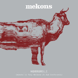 Mekons Horrorble (Mekons Vs Tony Maimone In Dub Conference) (White Vinyl) - Vinyl