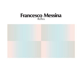 Messina Francenso Reflex (12" Single) - Vinyl