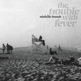 Michelle Branch The Trouble With Fever - Vinyl