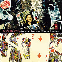 
              Mick Harvey One Man's Treasure / Two Of Diamonds - Vinyl
            