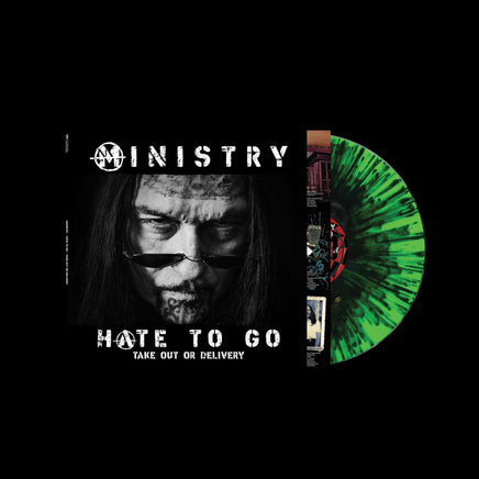 MINISTRY Hate To Go - Take Out Or Delivery (Limited Edition) [Black/Green Splatter Vinyl] - Vinyl