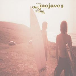 Mojave 3 Out Of Tune - Vinyl