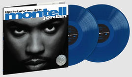 Montell Jordan This Is How We Do It (Limited Edition, Blue Colored Vinyl) [Import] (2 Lp's) - Vinyl