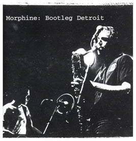 Morphine Bootleg Detroit (Rsd 4.12.25) - Vinyl