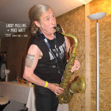 mullins, larry + mike watt "1970" (parts I and II): a tribute to the stooges (RSD Black Friday 11.27.2020) - Vinyl