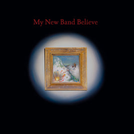 My New Band Believe My New Band Believe (Indie Exclusive Oxblood Vinyl) - Vinyl