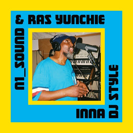 N1_Sound & Ras Yunchie Inna Dj Style [LP] - Vinyl