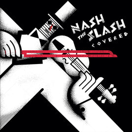 Nash The Slash Covered - Vinyl