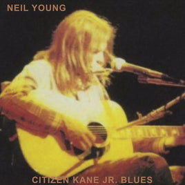 Neil Young Citizen Kane Jr. Blues 1974 (Live at The Bottom Line) - Vinyl