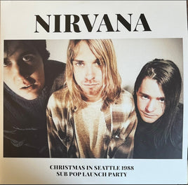 Nirvana Christmas In Seattle 1988 (Sub Pop Launch Party) [Import] (2 Lp's) - Vinyl
