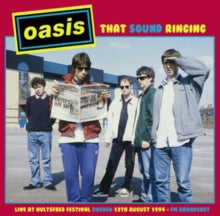 Oasis That Sound Ringing: Live At Hultsfred Festival Sweden 13Th August 1994 Fm Broadcast - Vinyl