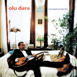 Olu Dara In The World—From Natchez To New York (Remastered) (Green Okra Vinyl) - Vinyl