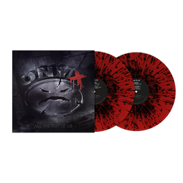 Onyx All We Got Iz Us [Red/Black Splatter 2LP] - Vinyl