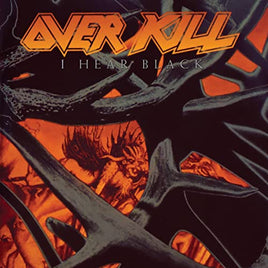 Overkill I Hear Black - Vinyl