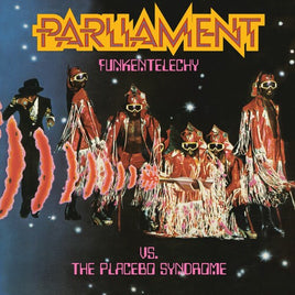 Parliament Funkentelechy Vs. The Placebo Syndrome [Import] - Vinyl
