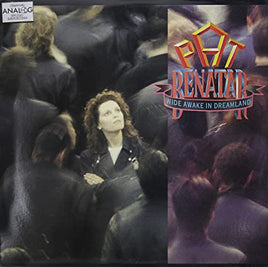 Pat Benatar Wide Awake in Dreamland - Vinyl