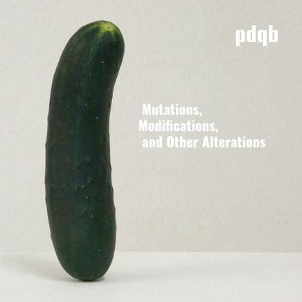 Pdqb Mutations, Modifications, And Other Alterations [2LP] - Vinyl