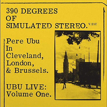 Pere Ubu 390 Degrees of Simulated Stereo V2.1 - Vinyl