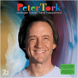 PETER TORK Stranger Things Have Happened (Green Vinyl) - Vinyl