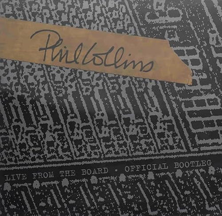 Phil Collins Live From The Board... The Official Bootleg - Vinyl