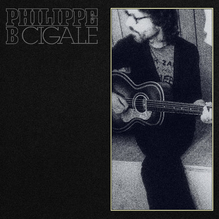 Philippe B Cigale - Vinyl