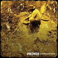 
              Primus A Handful of Nuggs (Limited Edition, Gold Colored Vinyl) - Vinyl
            