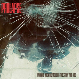 Prolapse I Wonder When They'Re Going To Destroy Your Face [Lp] - Vinyl