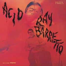 Ray Barretto Acid [180G Lp] - Vinyl
