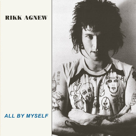 Rikk Agnew All By Myself [LP] - Vinyl