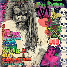 Rob Zombie The Electric Warlock Acid Witch Satanic Orgy Celebration Dispenser - Vinyl