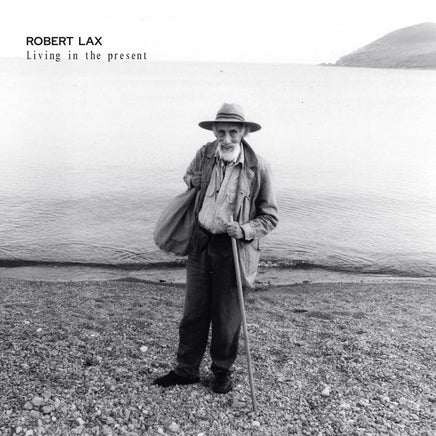 Robert Lax Living In The Present [Lp] - Vinyl