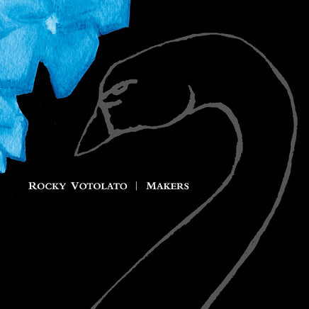 Rocky Votolato Makers (20Th Anniversary) (Black & Blue - White Splatter Vinyl) - Vinyl