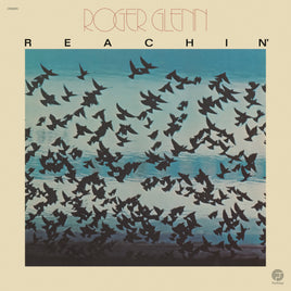 Roger Glenn Reachin' (Jazz Dispensary Top Shelf Series) (180 Gram Vinyl) - Vinyl