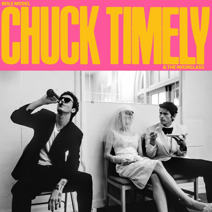 ROLE MODEL Chuck Timely & The Hourglass (Indie Exclusive) [Tangerine LP] - Vinyl