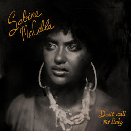Sabine Mccalla Don'T Call Me Baby - Vinyl