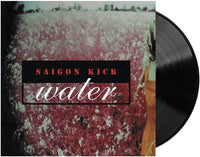 
              Saigon Kick Water - Vinyl
            