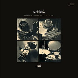 Scolohofo Oh! (Blue Note Tone Poet Series) [2 LP] - Vinyl