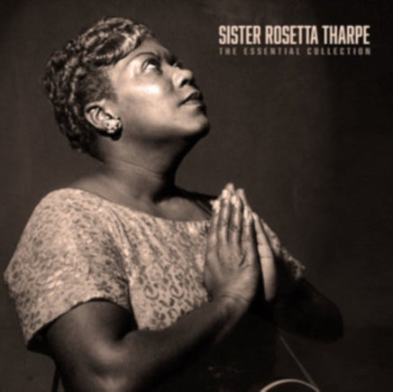 Sister Rosetta Tharpe The Essential Collection [Import] - Vinyl
